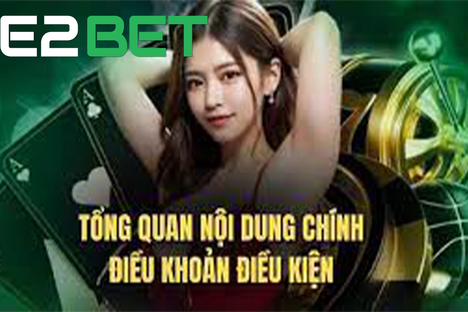 điều khoản và điều kiện tại e2bet 